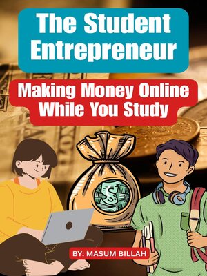 cover image of The Student Entrepreneur